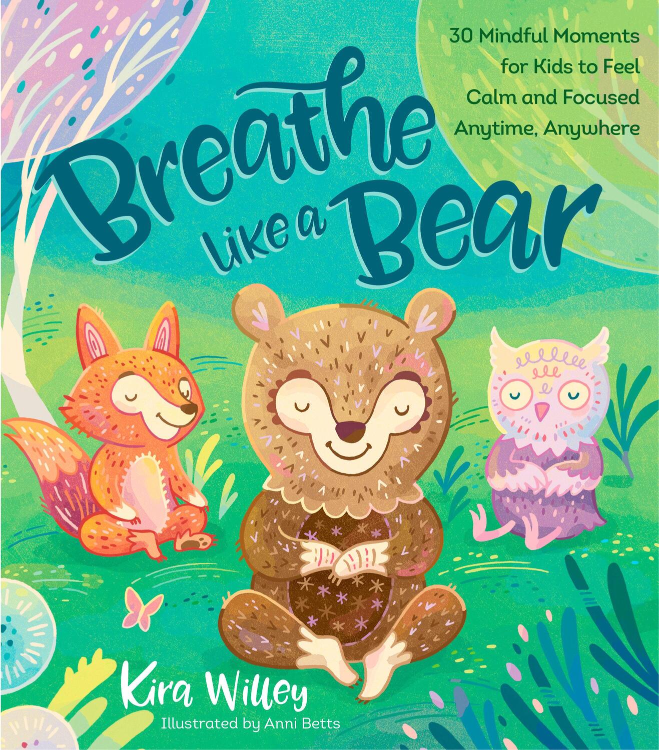 Cover: 9781623368838 | Breathe Like a Bear | Kira Willey | Taschenbuch | Englisch | 2017