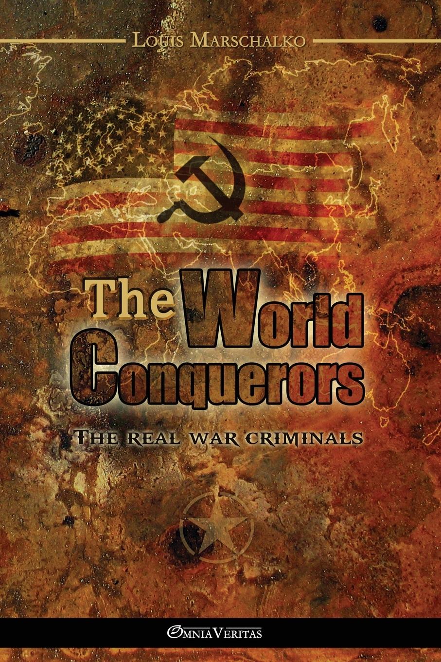 Cover: 9781910220108 | The World Conquerors | Louis Marschalko | Taschenbuch | Englisch