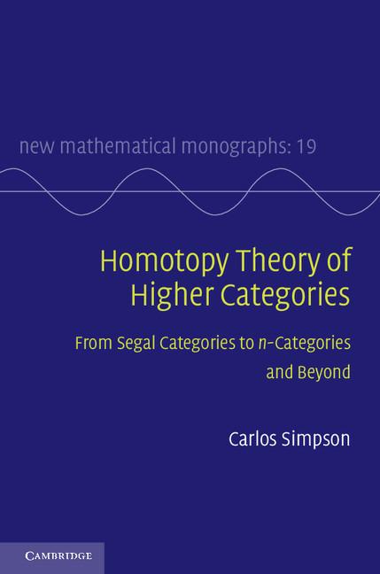 Cover: 9780521516952 | Homotopy Theory of Higher Categories | Carlos Simpson | Buch | 2011