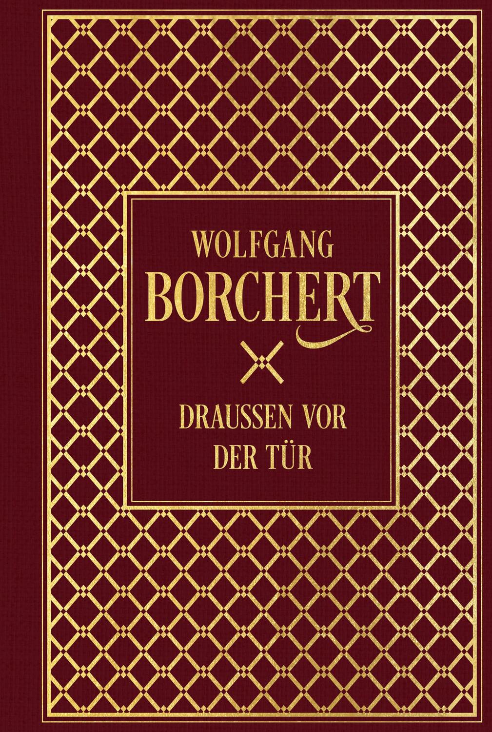 Cover: 9783868207200 | Draußen vor der Tür | Leinen mit Goldprägung | Wolfgang Borchert