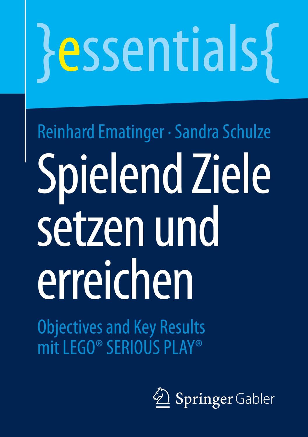 Cover: 9783658293048 | Spielend Ziele setzen und erreichen | Ematinger | Taschenbuch | IX