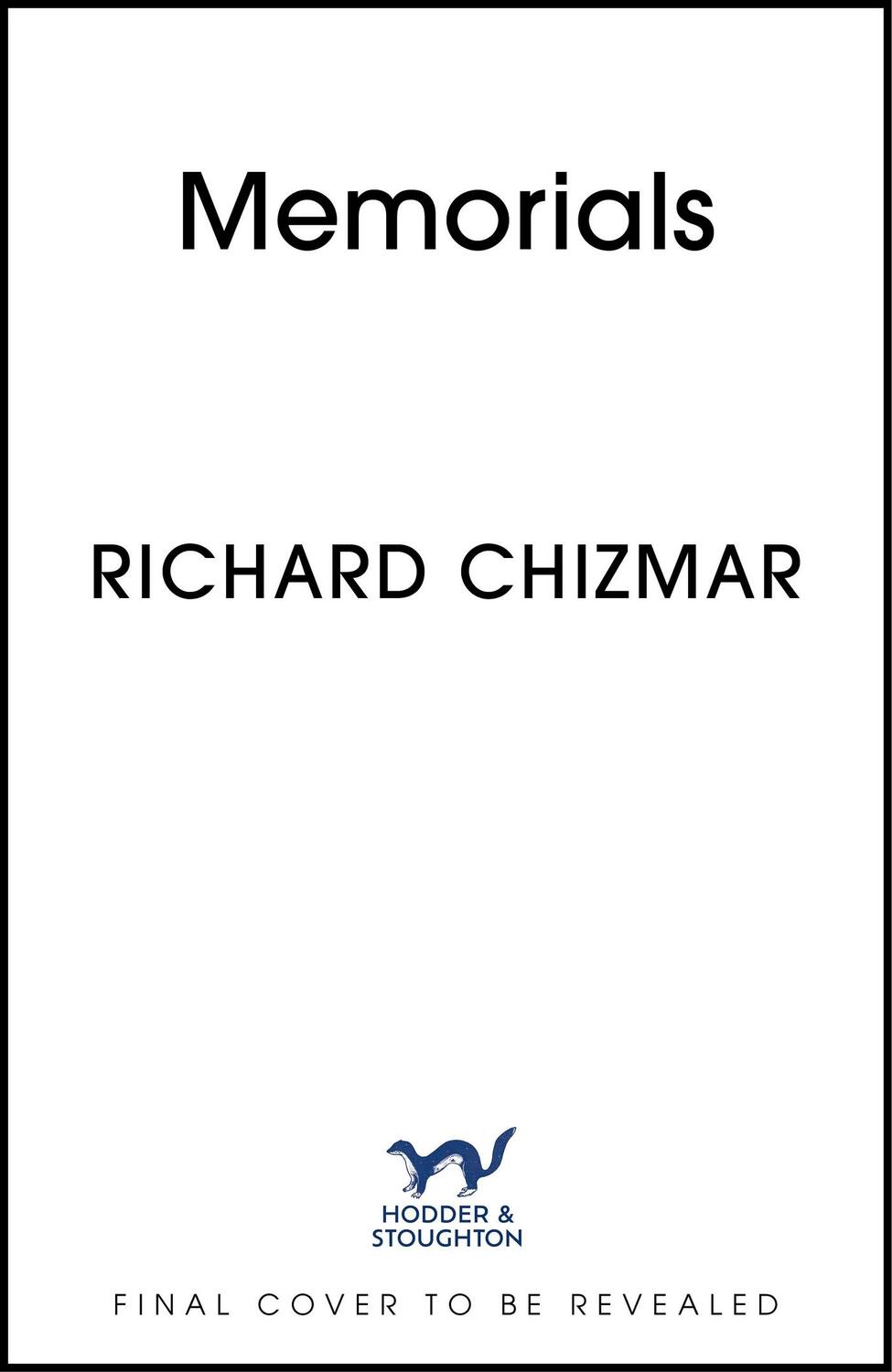 Cover: 9781399742856 | Memorials | Richard Chizmar | Buch | Englisch | 2024