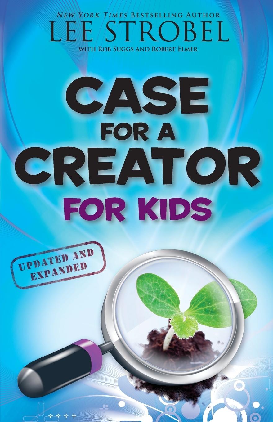 Cover: 9780310719922 | Case for a Creator for Kids | Lee Strobel | Taschenbuch | Englisch