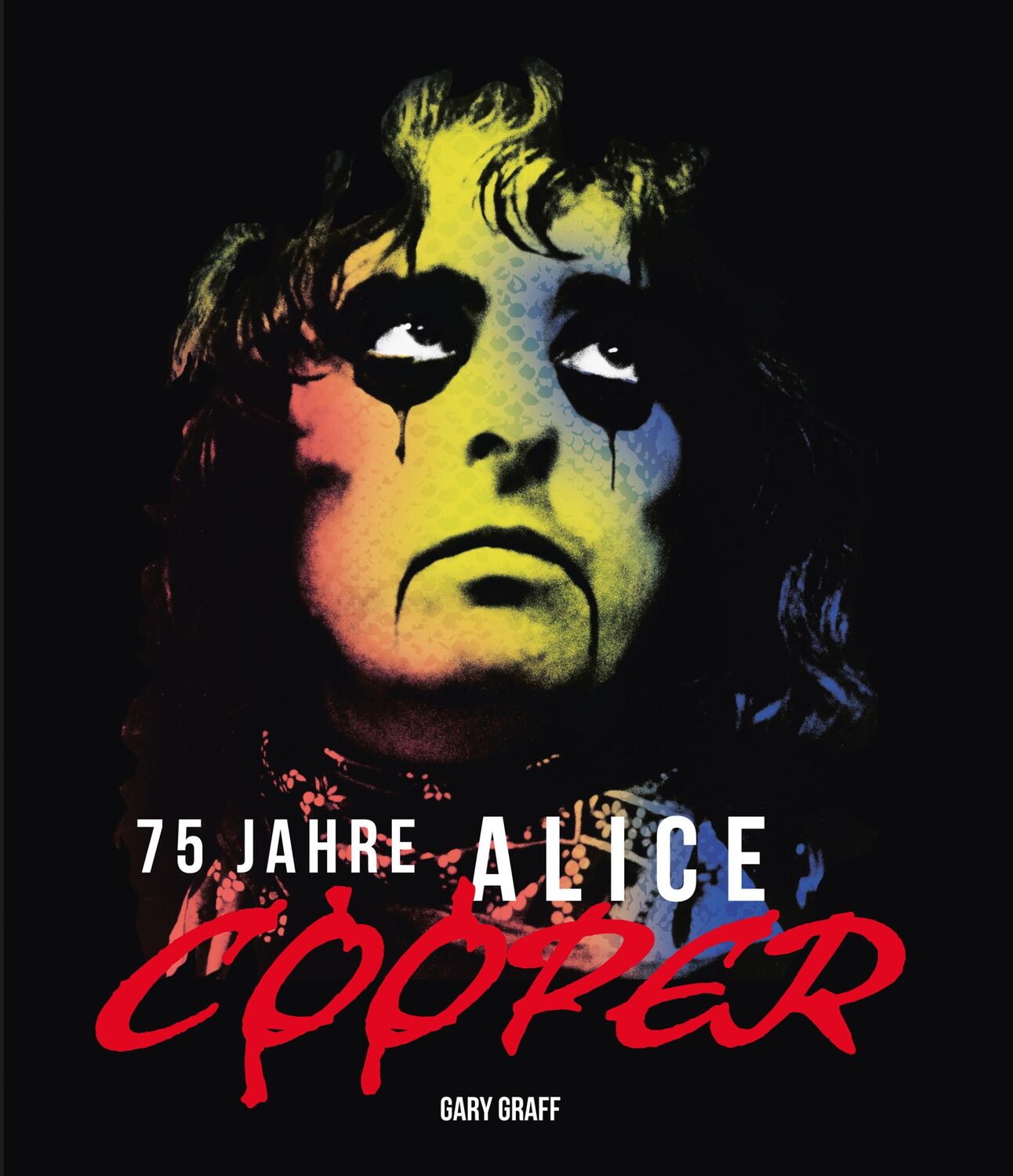 Cover: 9783854457893 | 75 Jahre Alice Cooper | Gary Graff | Buch | 208 S. | Deutsch | 2024