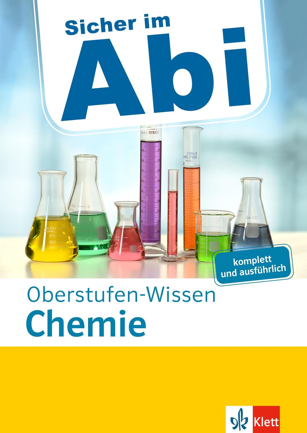 Cover: 9783129496916 | Klett Sicher im Abi Oberstufen-Wissen Chemie | Beyl | Taschenbuch