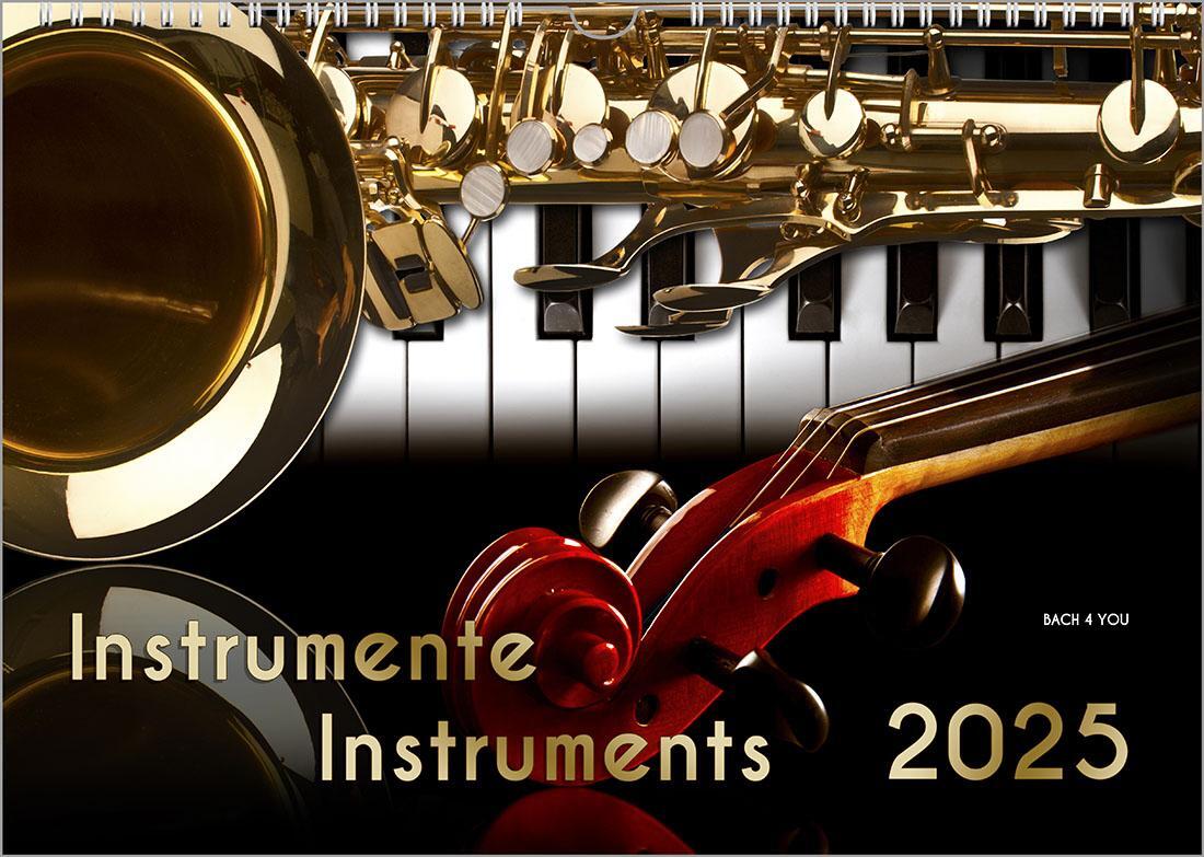 Cover: 9783969030912 | Musikinstrumente, ein Musik-Kalender 2025, DIN A4 | Peter Bach Jr.