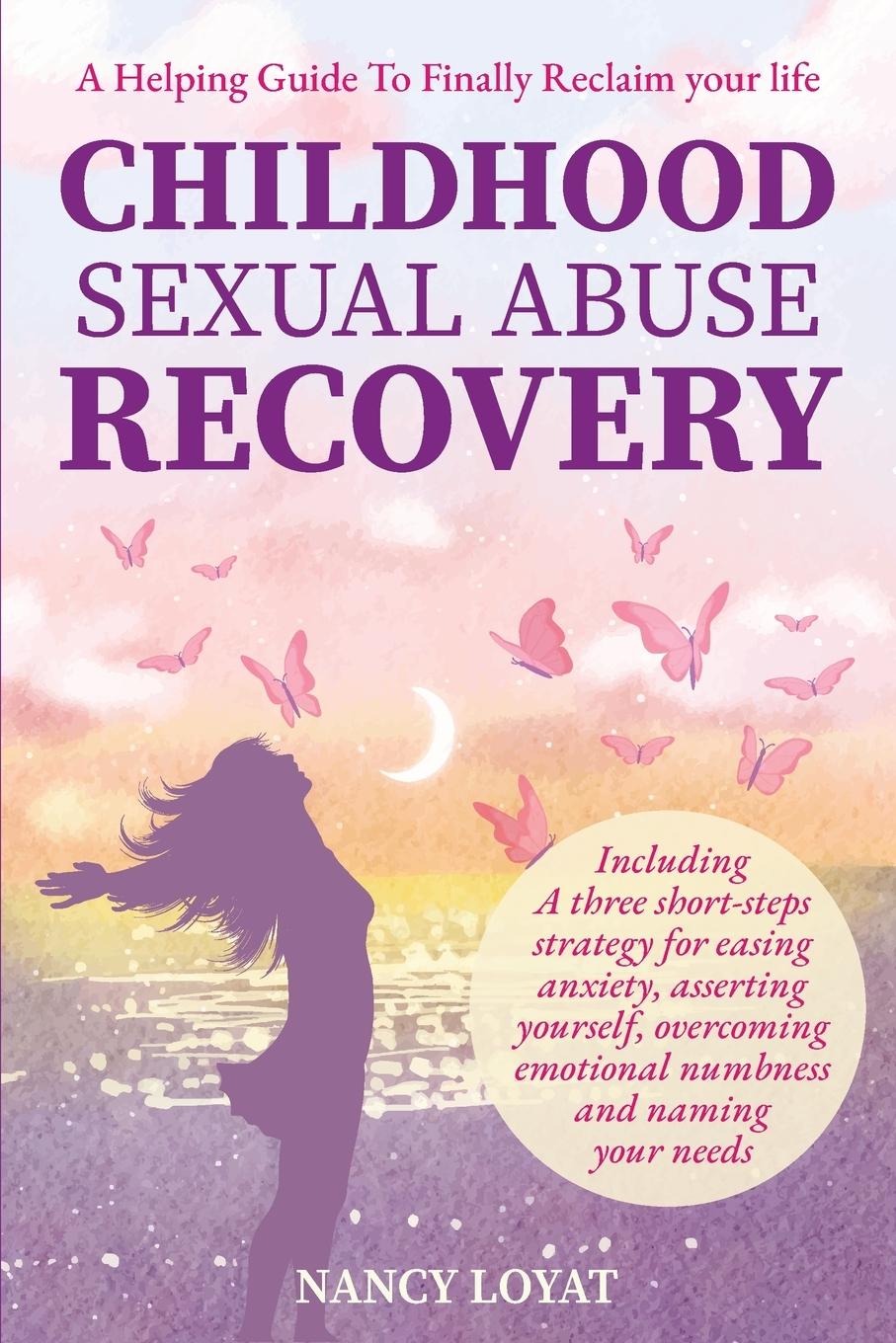 Cover: 9781738679744 | Childhood Sexual Abuse Recovery | Nancy Loyat | Taschenbuch | Englisch