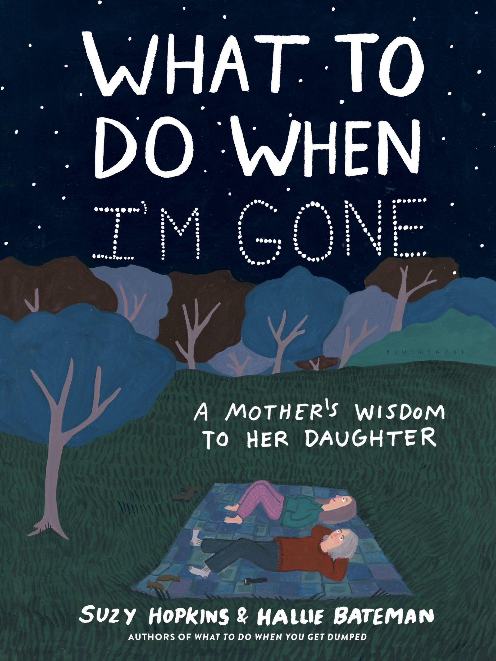 Cover: 9781526638830 | What to Do When I'm Gone | A Mother's Wisdom to Her Daughter | Hopkins