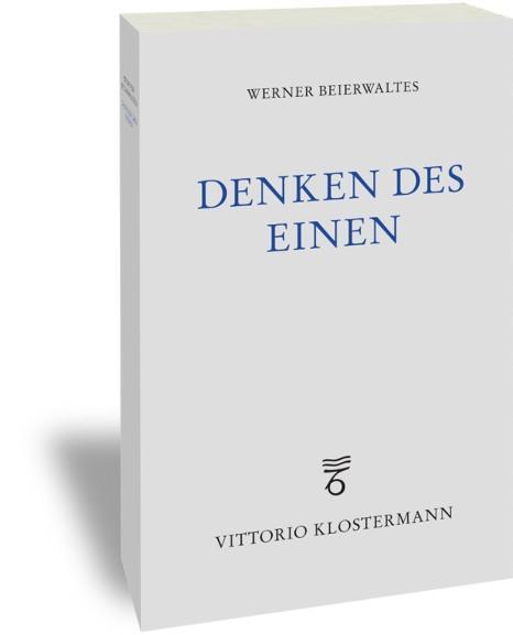 Cover: 9783465039563 | Denken des Einen | Werner Beierwaltes | Taschenbuch | 476 S. | Deutsch