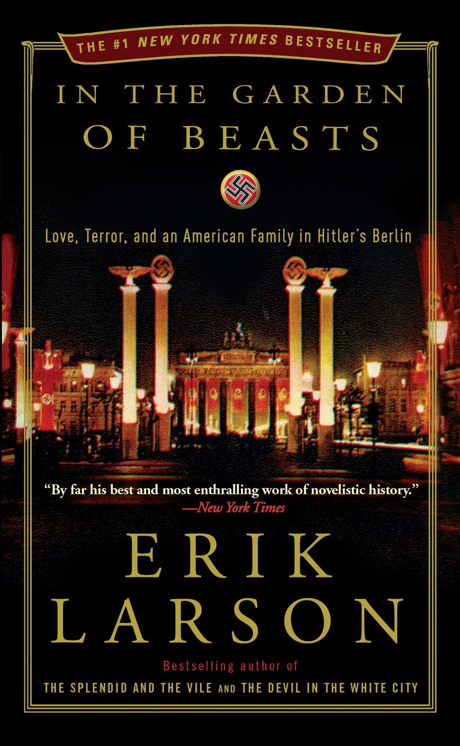 Cover: 9780770436049 | In the Garden of Beasts | Erik Larson | Taschenbuch | 448 S. | 2012