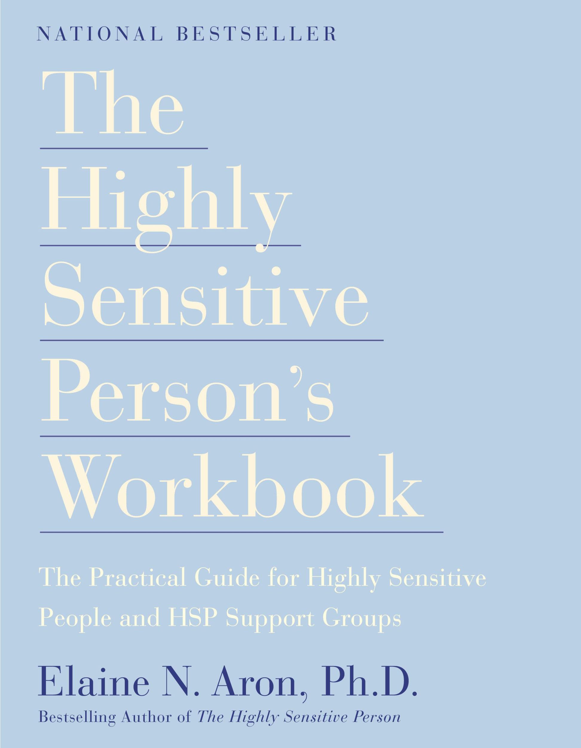 Cover: 9780767903370 | The Highly Sensitive Person's Workbook | Elaine N Aron | Taschenbuch