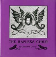 Cover: 9780764944680 | Edward Gorey the Hapless Child | Edward Gorey | Buch | Englisch | 2008