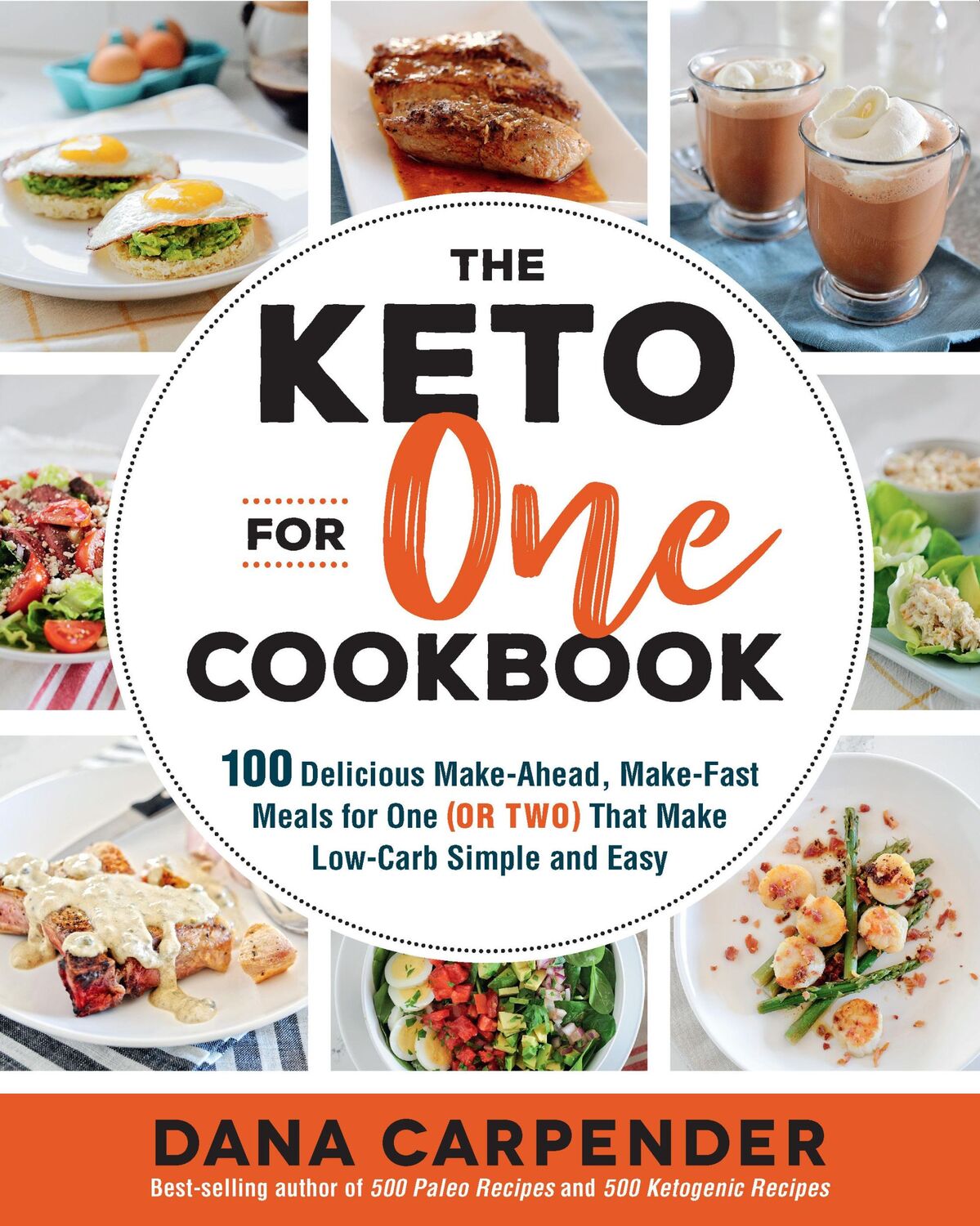 Cover: 9781592338689 | The Keto for One Cookbook | Dana Carpender | Taschenbuch | Englisch