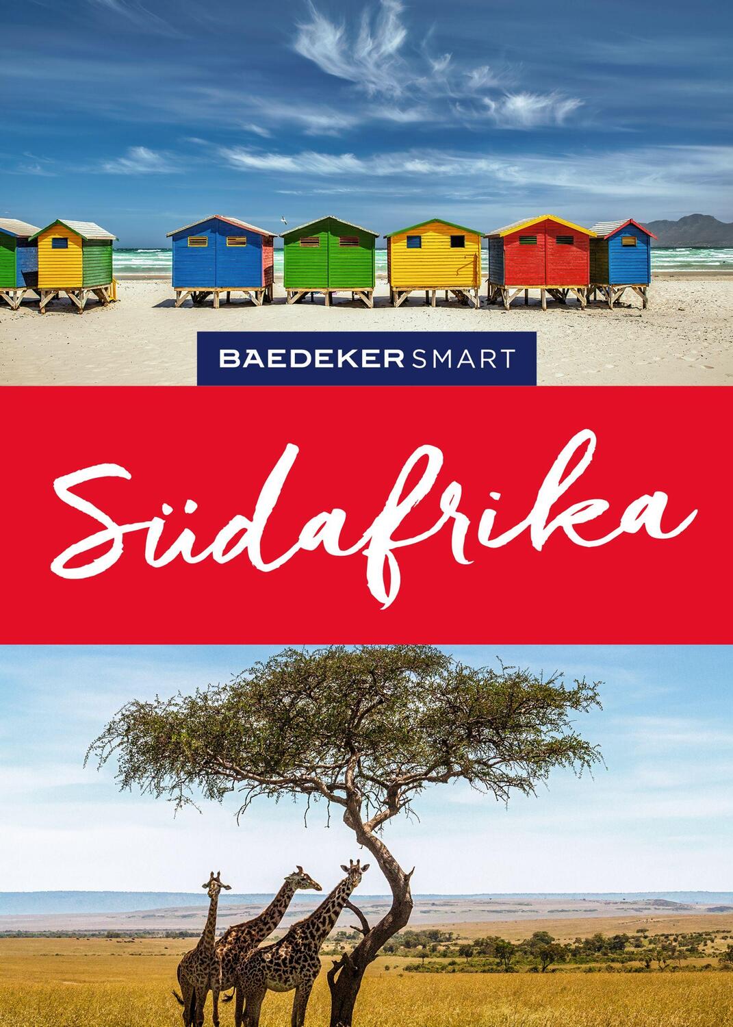 Cover: 9783575006981 | Baedeker SMART Reiseführer Südafrika | Daniela Schetar (u. a.) | Buch