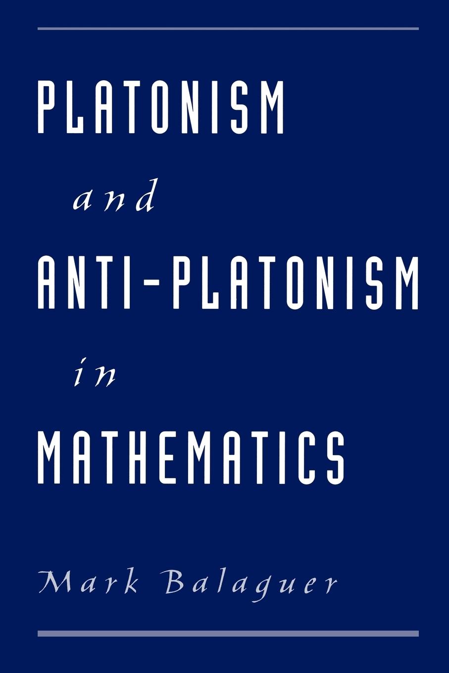 Cover: 9780195143980 | Platonism and Anti-Platonism in Mathematics | Mark Balaguer | Buch