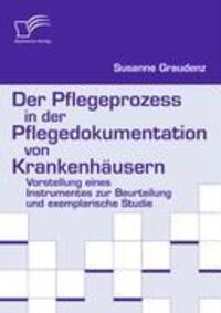 Cover: 9783836658379 | Der Pflegeprozess in der Pflegedokumentation von Krankenhäusern | Buch