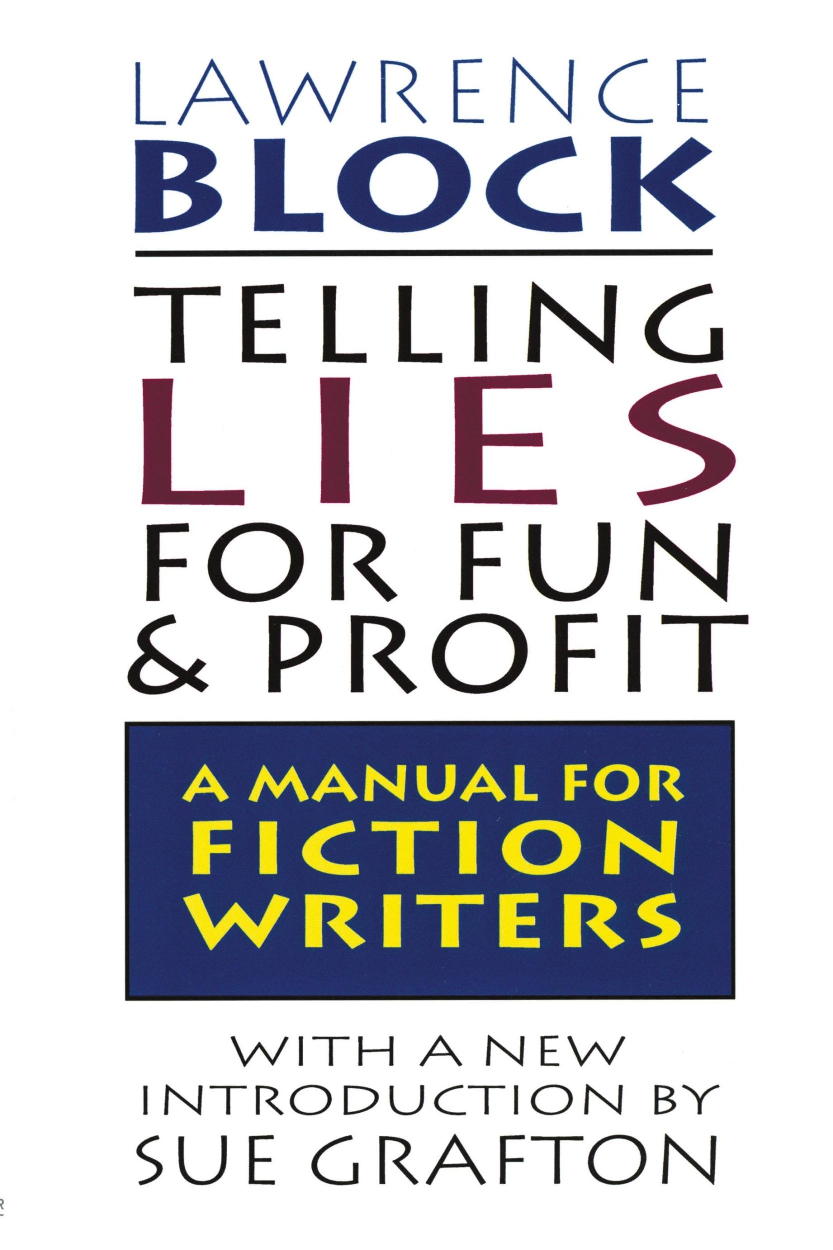 Cover: 9780688132286 | Telling Lies for Fun &amp; Profit | Lawrence Block | Taschenbuch | 1994