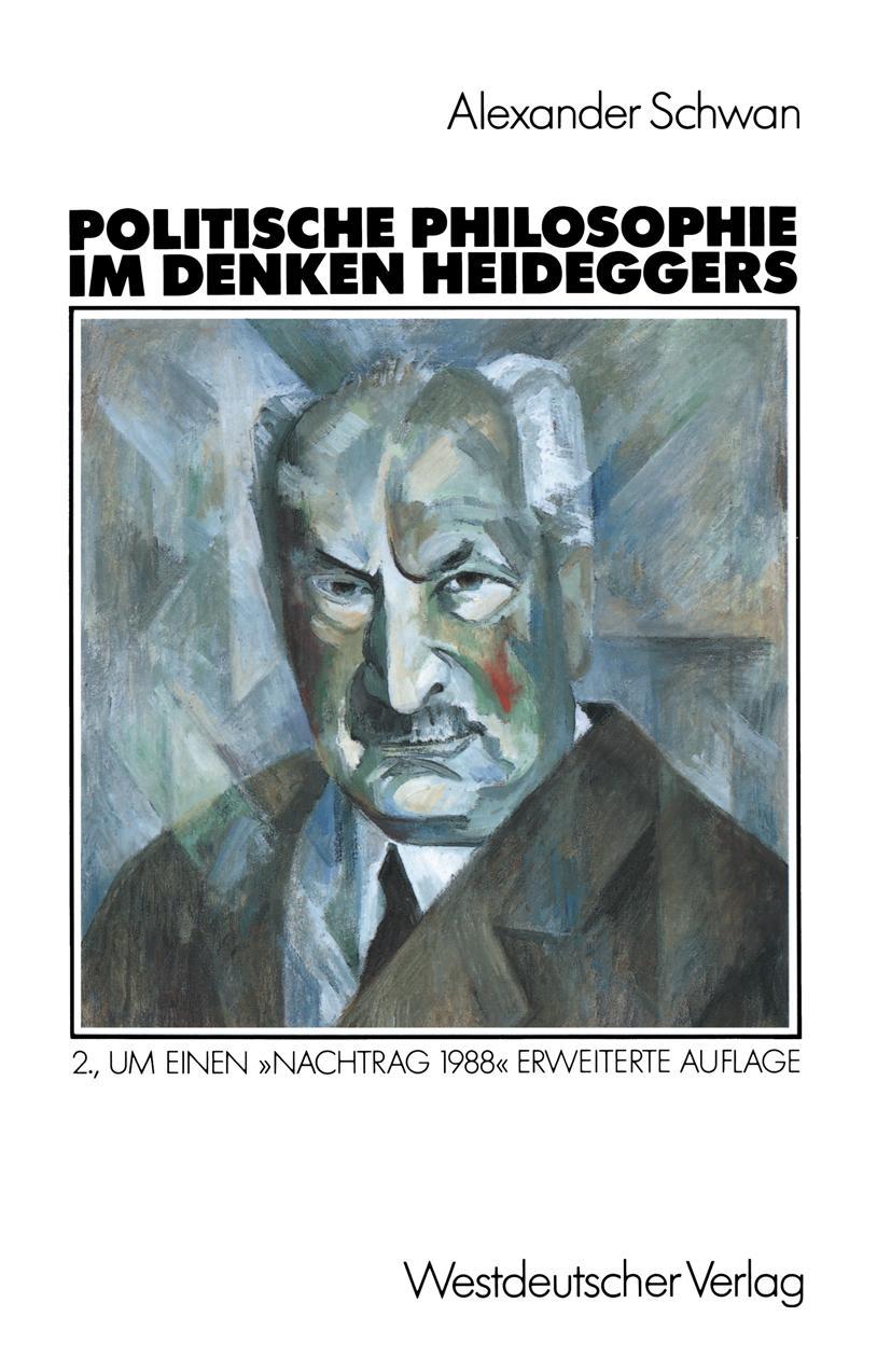 Cover: 9783531120362 | Politische Philosophie im Denken Heideggers | Alexander Schwan | Buch