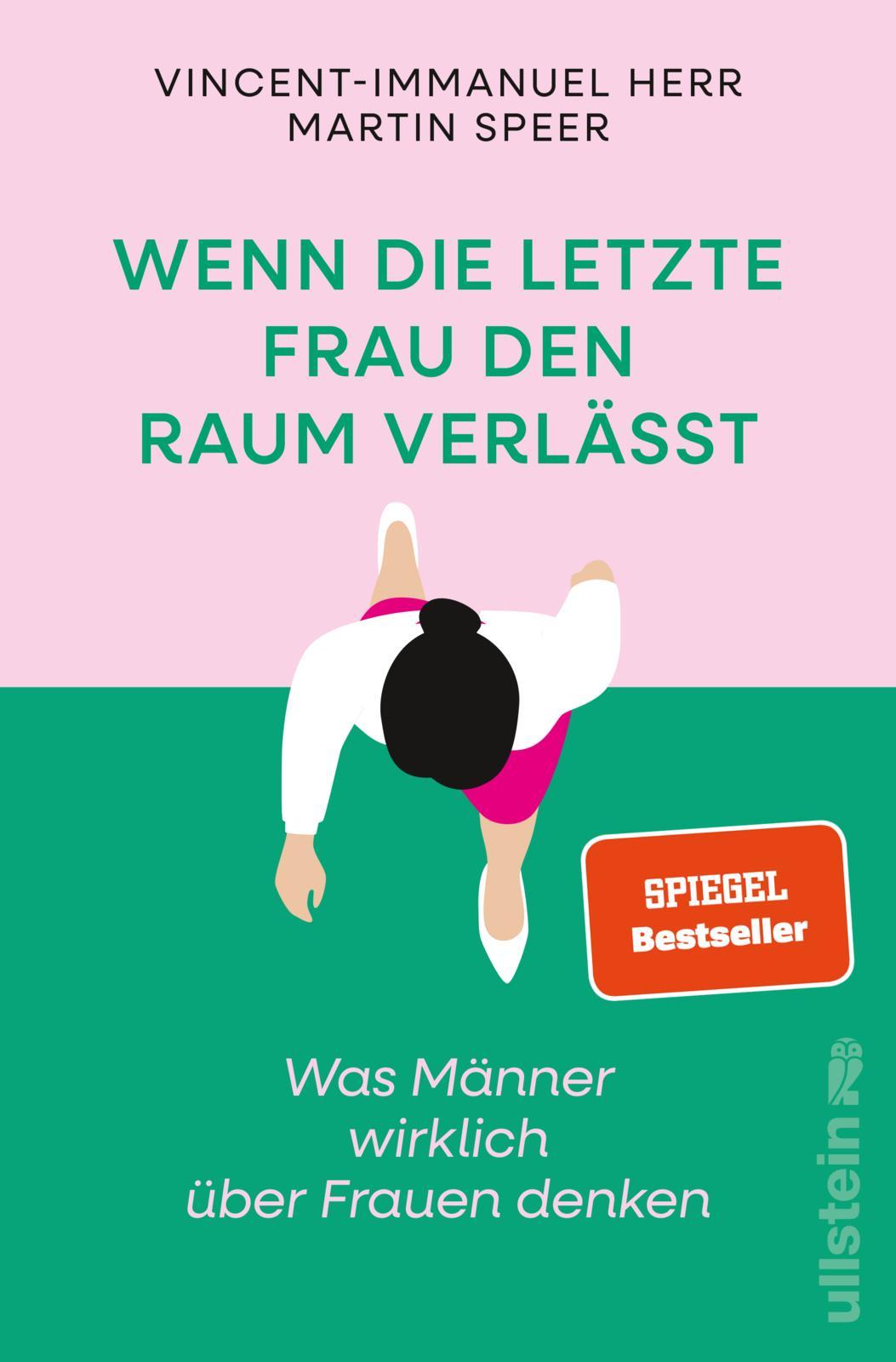 Cover: 9783550203060 | Wenn die letzte Frau den Raum verlässt | Vincent-Immanuel Herr (u. a.)