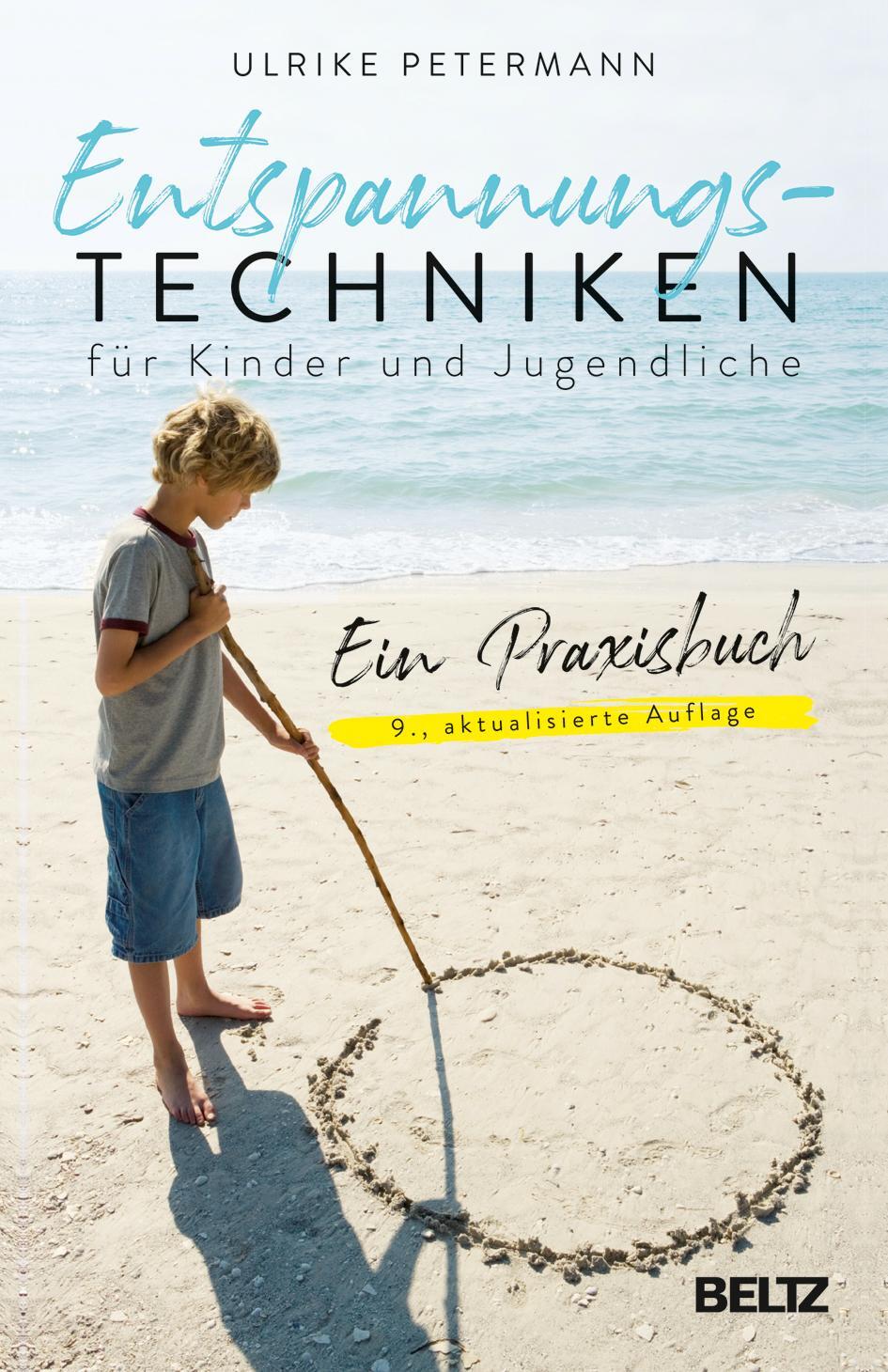 Cover: 9783407866929 | Entspannungstechniken für Kinder und Jugendliche | Ein Praxisbuch