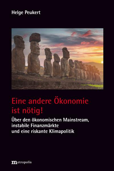 Cover: 9783731615415 | Eine andere Ökonomie ist nötig! | Helge Peukert | Taschenbuch | 884 S.