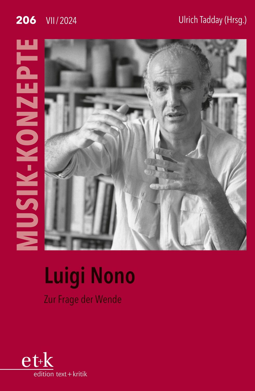 Cover: 9783967079661 | Luigi Nono | Zur Frage der Wende | Ulrich Tadday | Taschenbuch | 2024