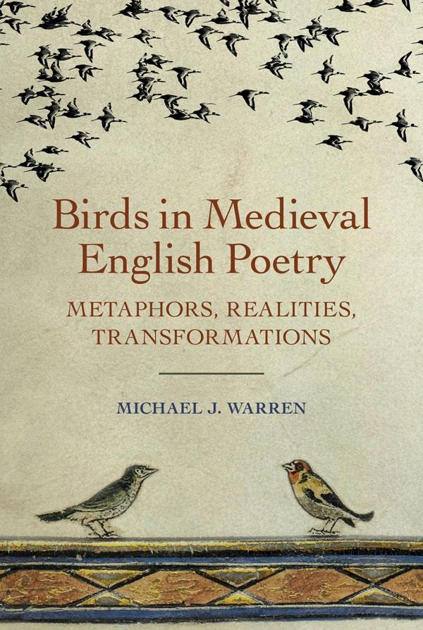 Cover: 9781843845911 | Birds in Medieval English Poetry | Michael J. Warren | Taschenbuch