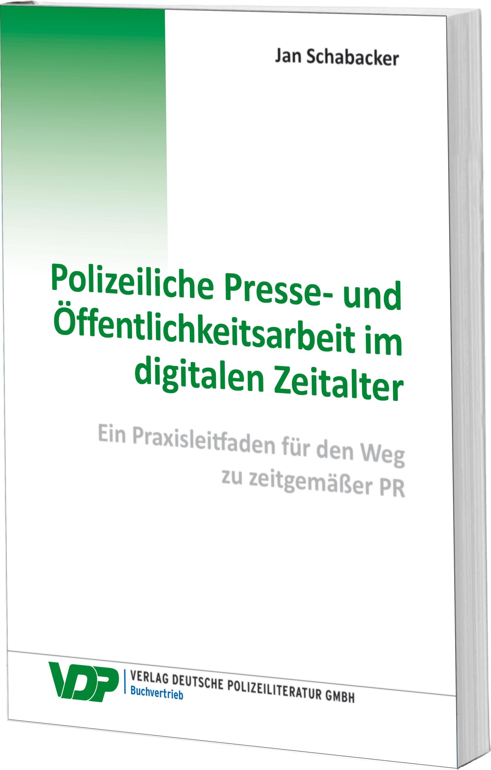 Cover: 9783801108656 | Polizeiliche Presse- und Öffentlichkeitsarbeit im digitalen Zeitalter