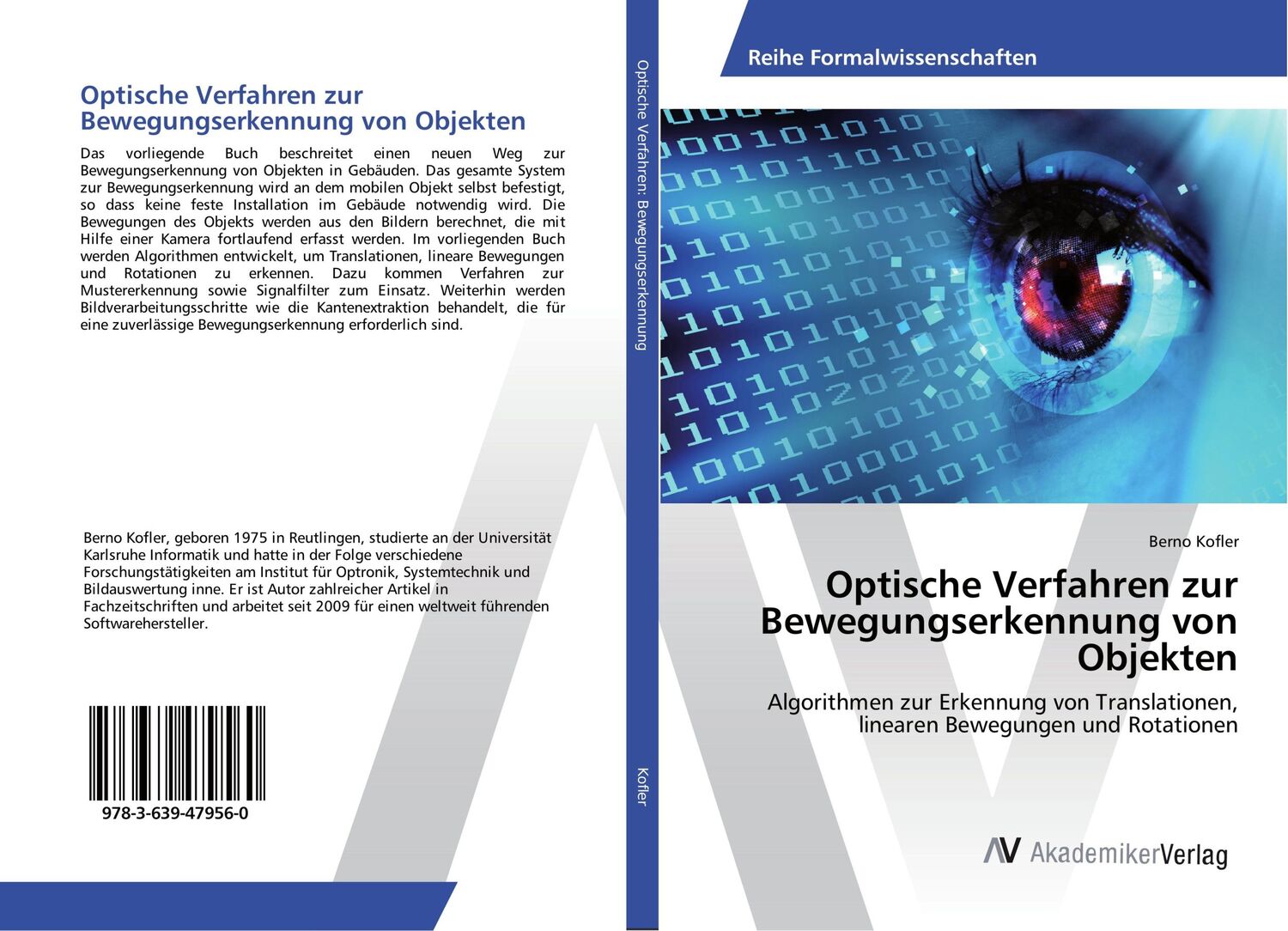 Cover: 9783639479560 | Optische Verfahren zur Bewegungserkennung von Objekten | Berno Kofler