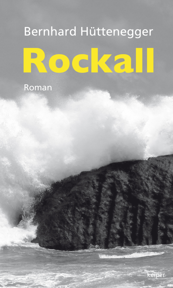 Cover: 9783903322639 | ROCKALL | Bernhard Hüttenegger | Buch | 128 S. | Deutsch | 2022