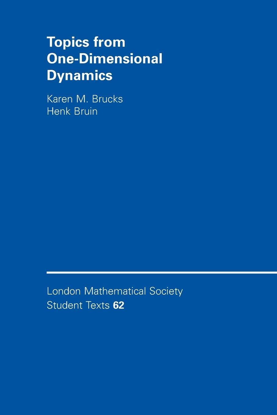 Cover: 9780521547666 | Topics from One-Dimensional Dynamics | Karen M. Brucks (u. a.) | Buch