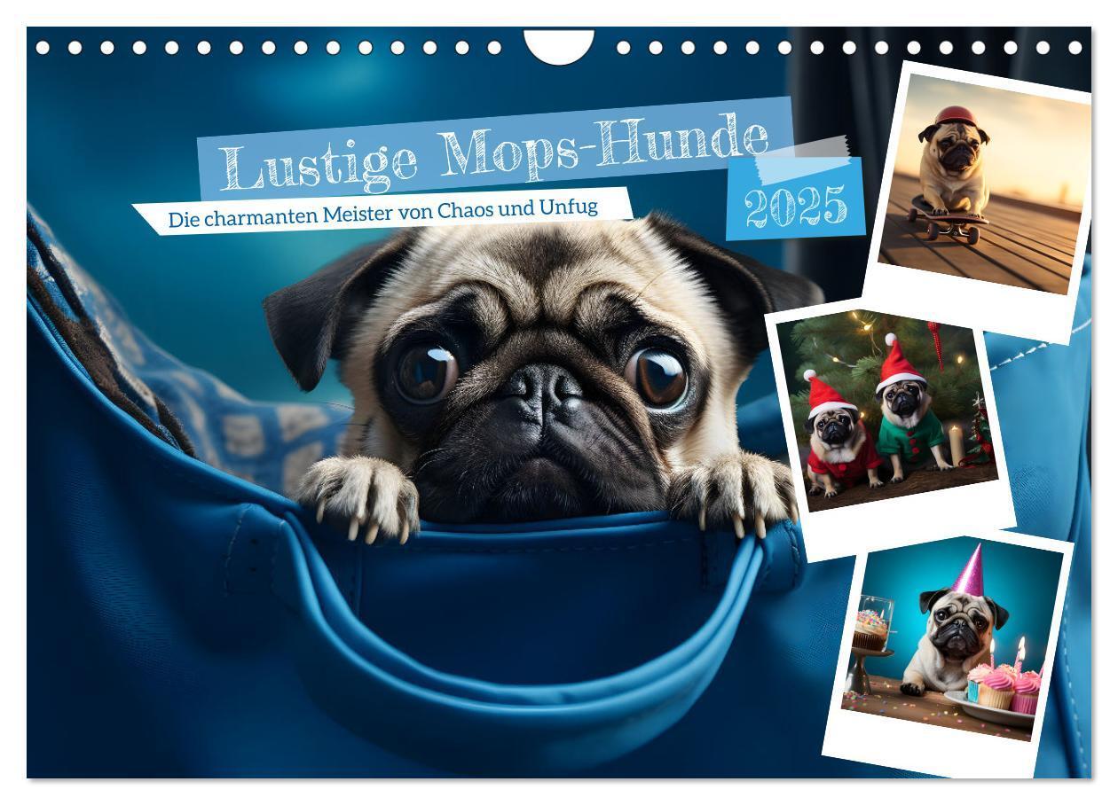 Cover: 9783383835407 | Lustige Mops-Hunde: Die charmanten Meister von Chaos und Unfug...