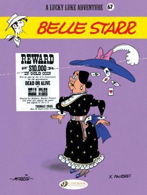 Cover: 9781849183888 | Lucky Luke 67 - Belle Starr | Xavier Fauche | Taschenbuch | Lucky Luke