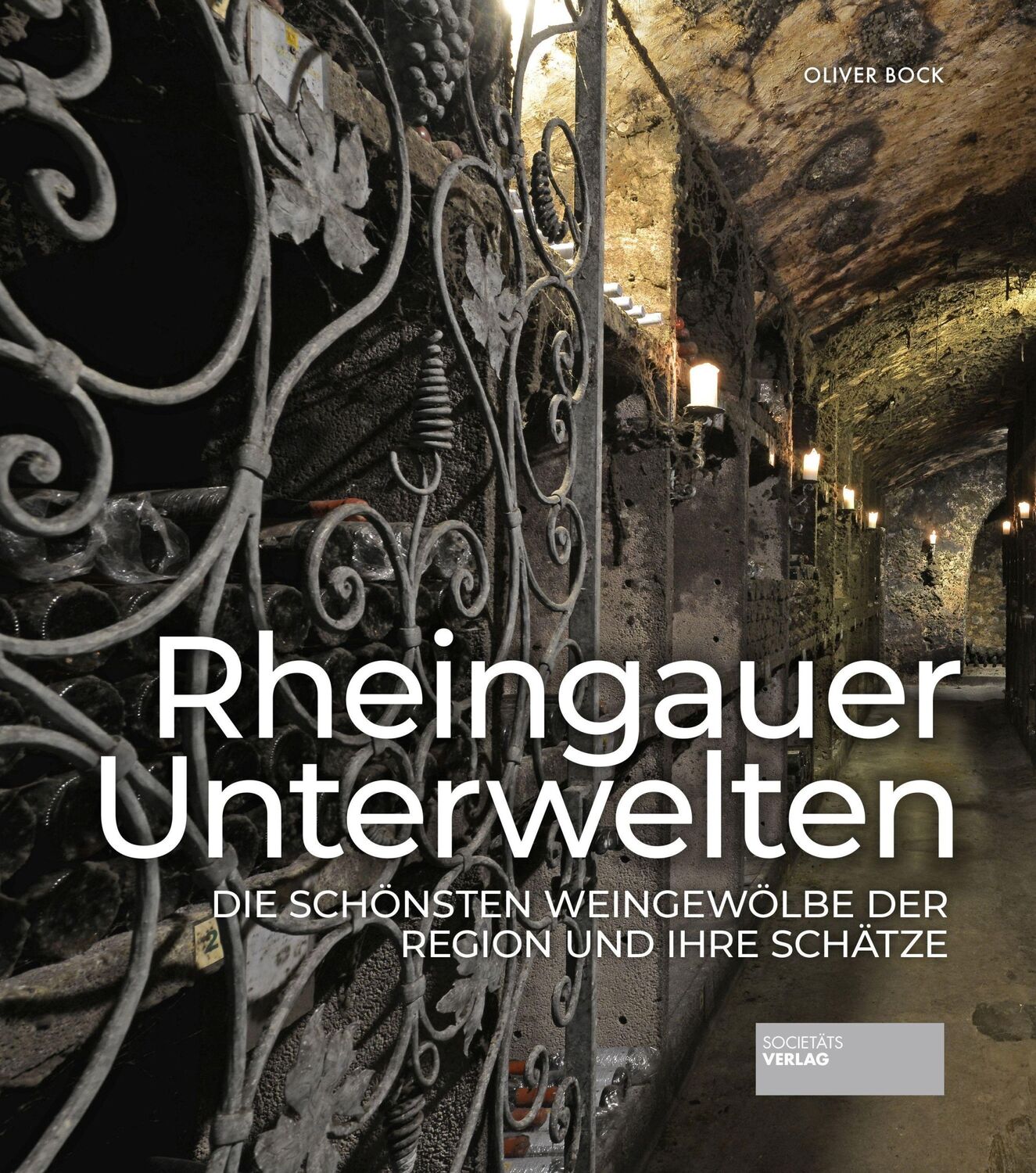 Cover: 9783955423728 | Rheingauer Unterwelten | Oliver Bock | Buch | 144 S. | Deutsch | 2020