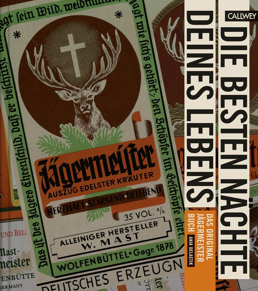 Cover: 9783766724809 | Die besten Nächte deines Lebens | Das Original Jägermeister Buch