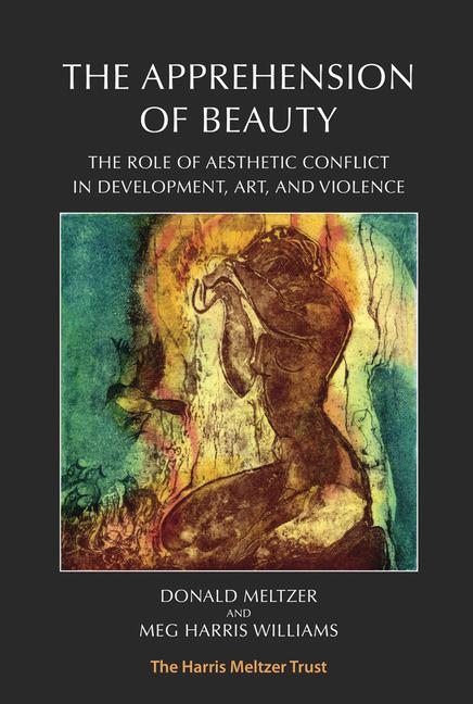 Cover: 9781912567065 | The Apprehension of Beauty | Donald Meltzer (u. a.) | Taschenbuch