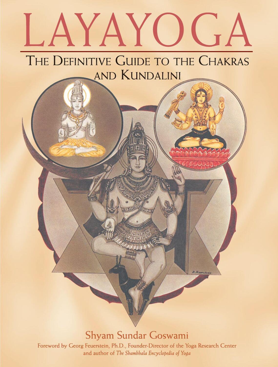 Cover: 9780892817665 | Layayoga | The Definitive Guide to the Chakras and Kundalini | Goswami