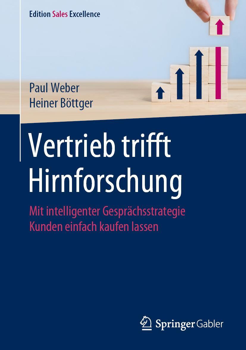 Cover: 9783658342401 | Vertrieb trifft Hirnforschung | Heiner Böttger (u. a.) | Buch | xii