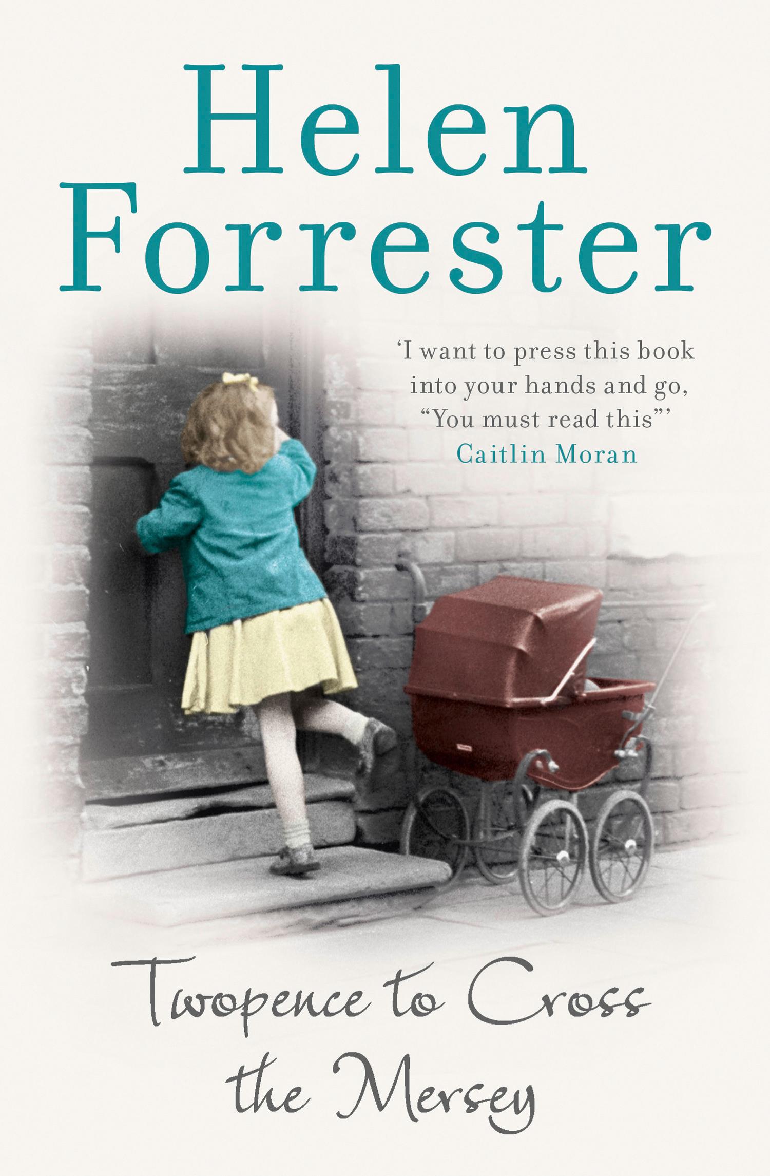 Cover: 9780008180966 | Forrester, H: Twopence to Cross the Mersey | Helen Forrester | Buch