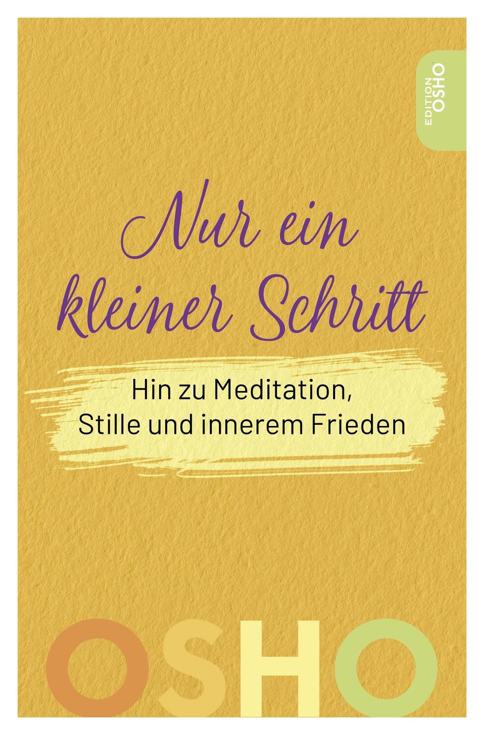 Cover: 9783947508655 | Nur ein kleiner Schritt | Osho | Taschenbuch | 200 S. | Deutsch | 2023