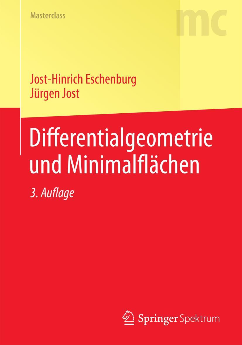 Cover: 9783642385216 | Differentialgeometrie und Minimalflächen | Jürgen Jost (u. a.) | Buch