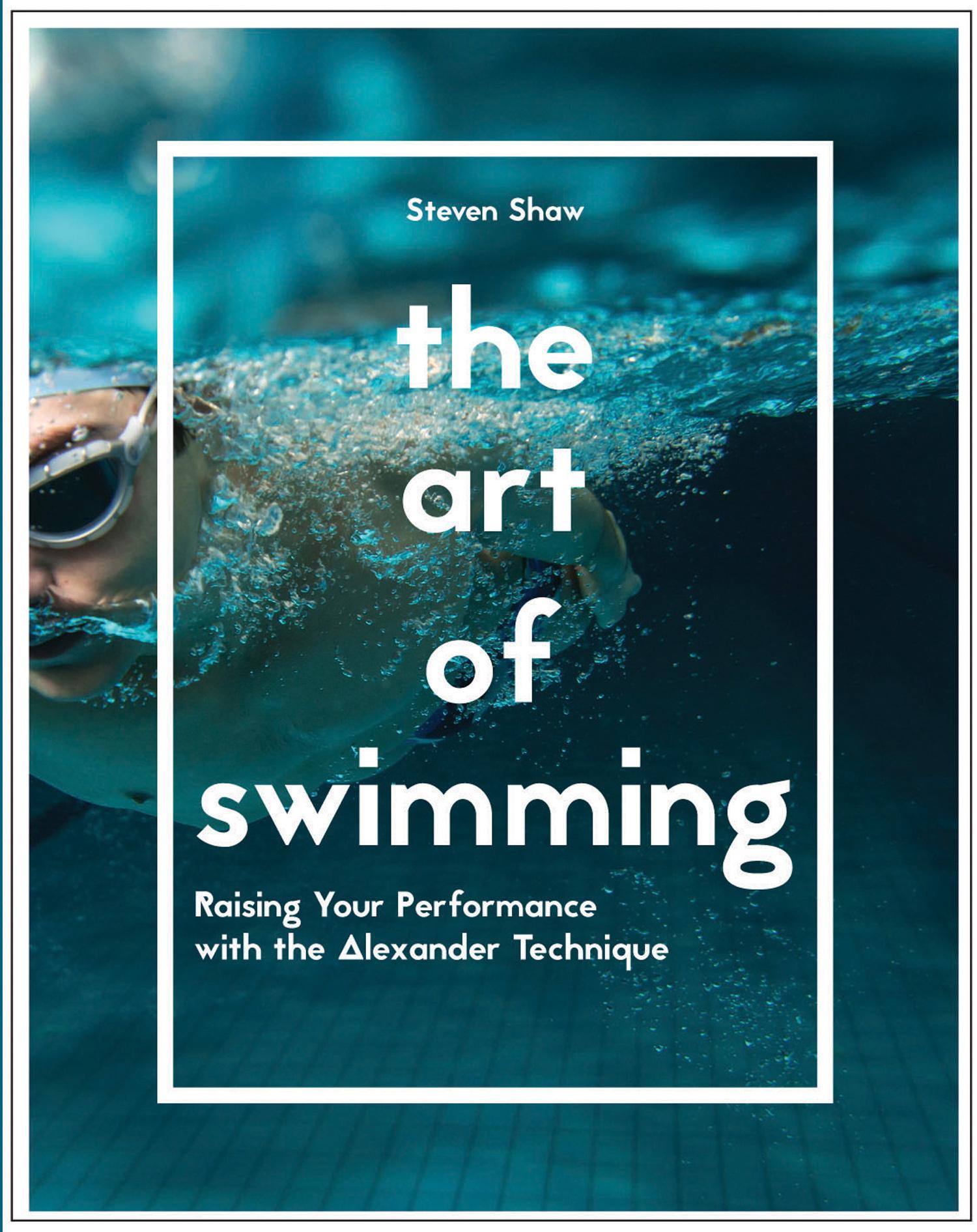 Cover: 9781910231845 | The Art of Swimming | Steven Shaw | Taschenbuch | Englisch | 2017