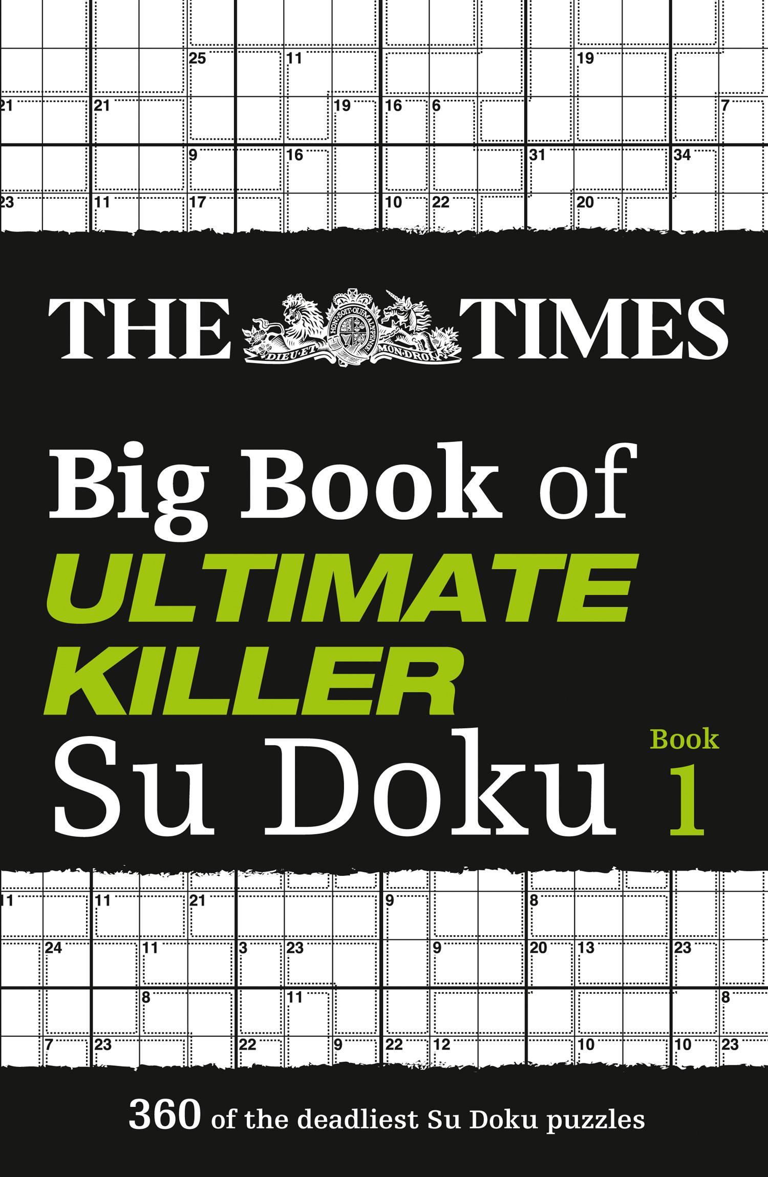 Cover: 9780007983162 | The Times Big Book of Ultimate Killer Su Doku: Book 1 | Volume 1