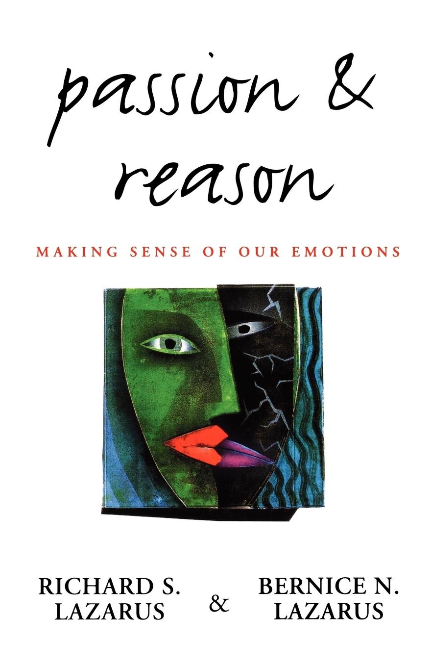 Cover: 9780195104615 | Passion and Reason | Making Sense of Our Emotions | Richard S. Lazarus