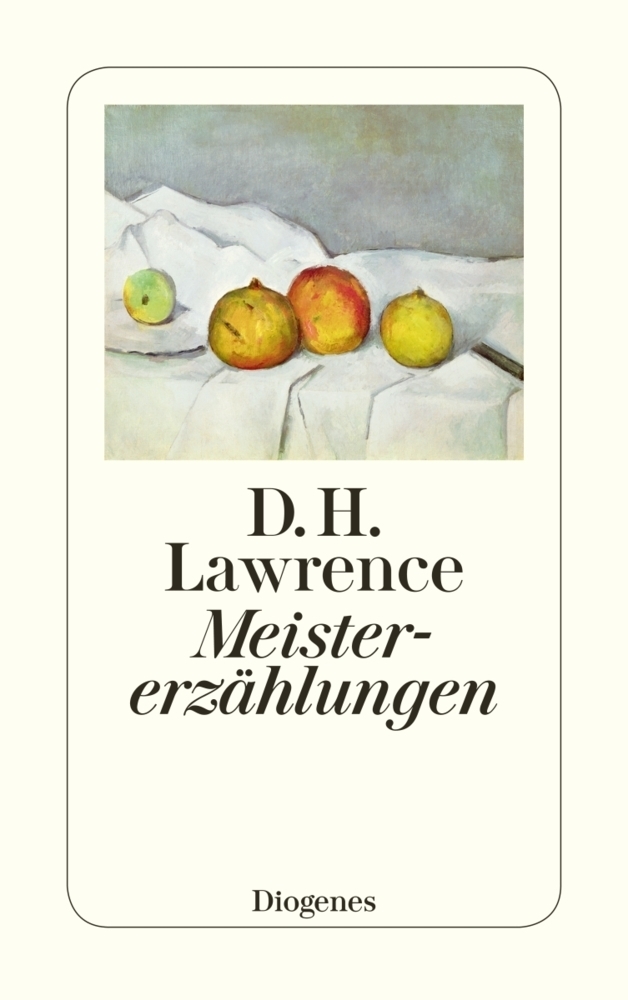 Cover: 9783257219074 | Meistererzählungen | D.H Lawrence | Taschenbuch | 336 S. | Deutsch