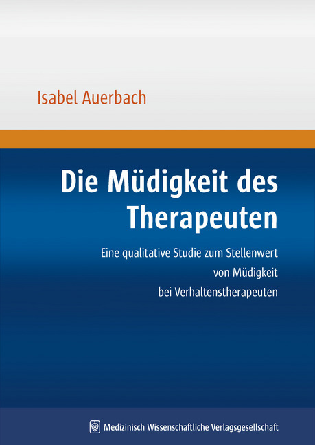 Cover: 9783939069010 | Die Müdigkeit des Therapeuten | Isabel Auerbach | Taschenbuch | 138 S.