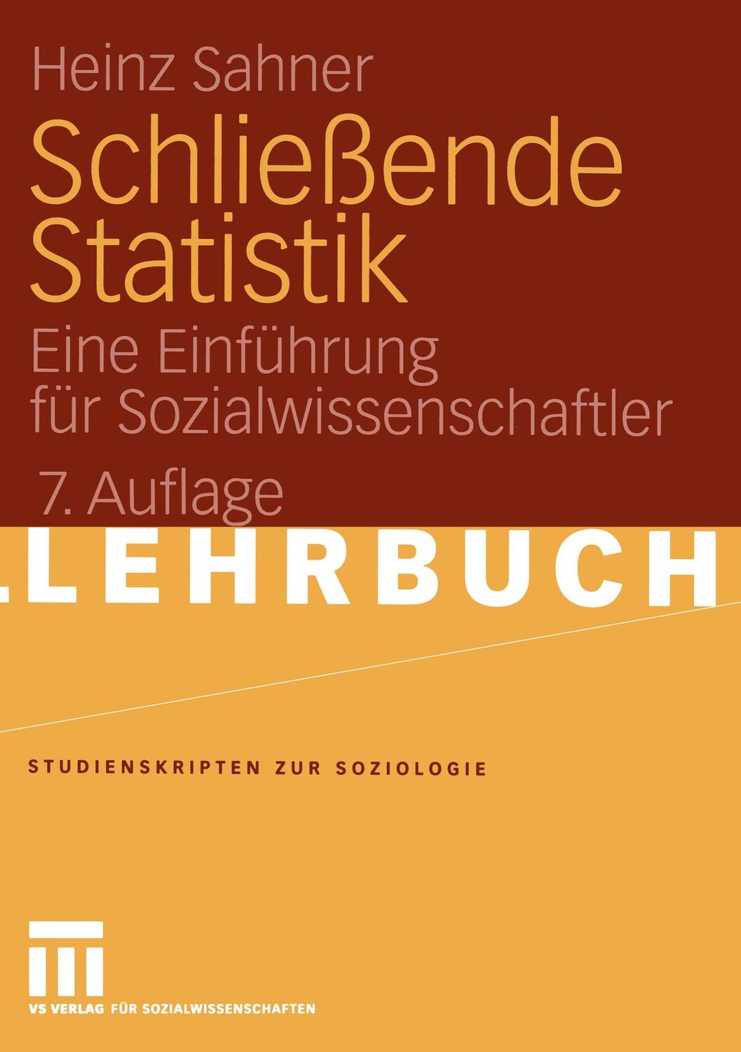 Cover: 9783531161037 | Schließende Statistik | Eine Einführung für Sozialwissenschaftler