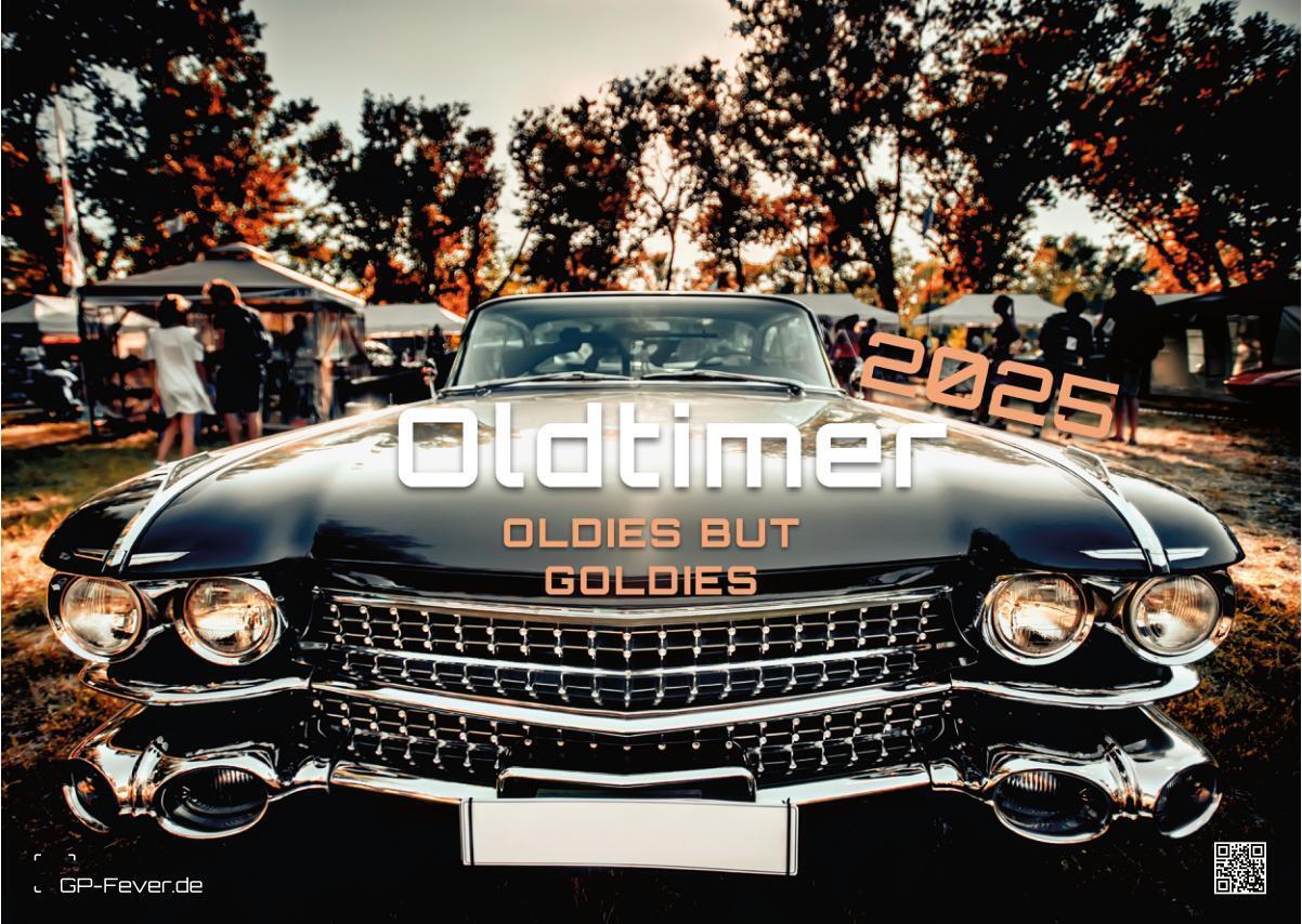 Cover: 9783986734220 | Oldtimer - OLDIES BUT GOLDIES - 2025 - Kalender DIN A3 | GP-Fever.de