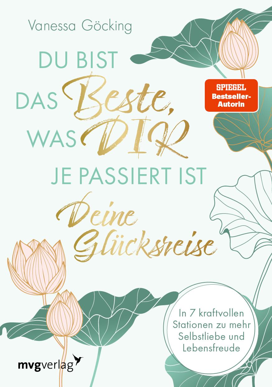 Cover: 9783747406304 | Du bist das Beste, was dir je passiert ist - deine Glücksreise | Buch