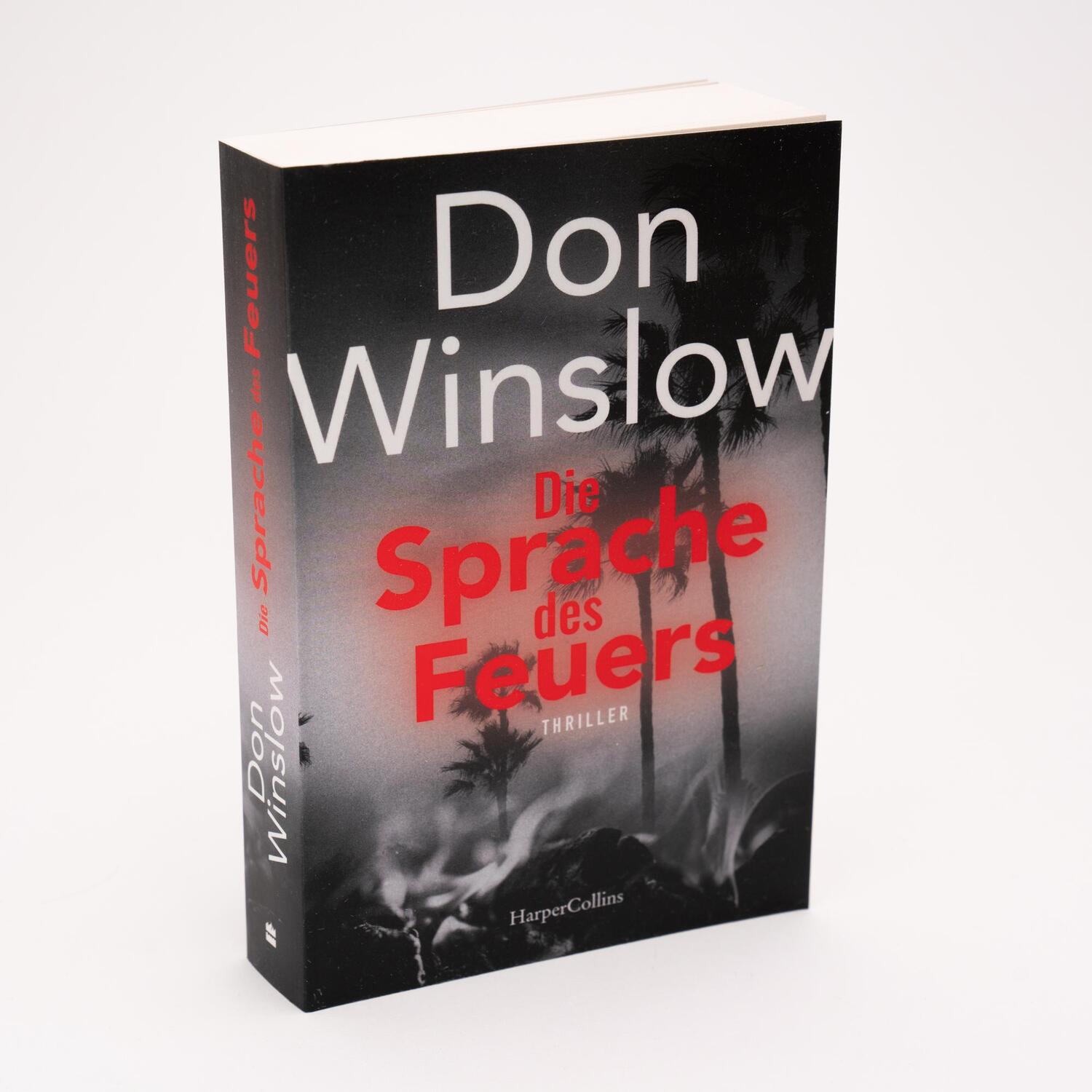 Bild: 9783365000908 | Die Sprache des Feuers | Thriller | Don Winslow | Taschenbuch | 432 S.